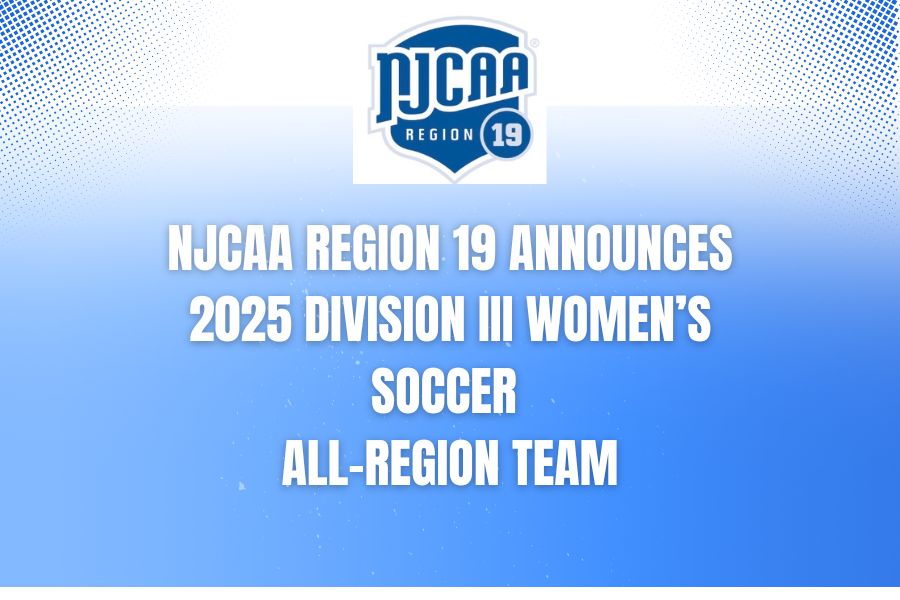NJCAA Region 19 Announces 2025 Division III Women&rsquo;s Soccer All-Region Selections